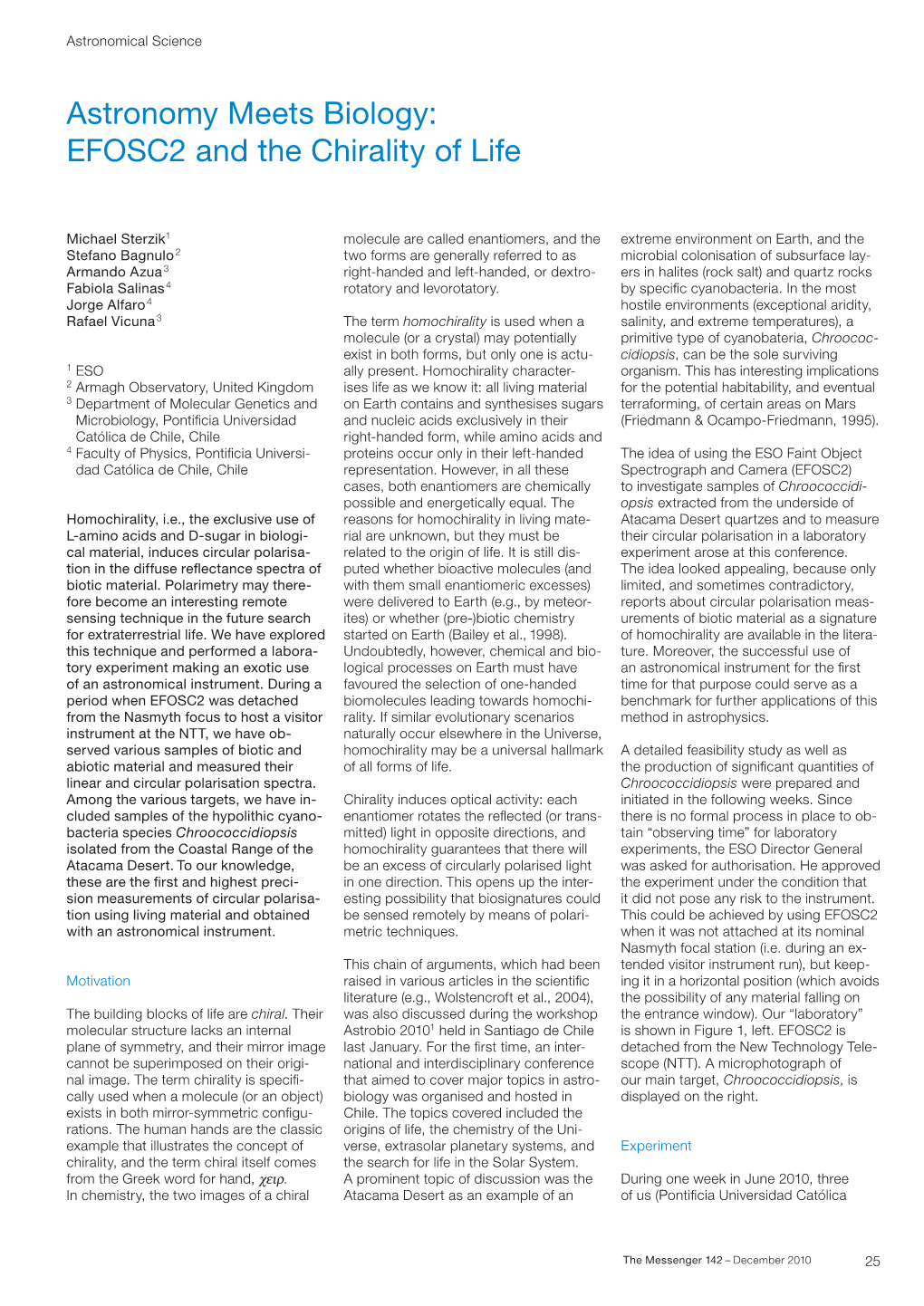 Astronomy Meets Biology: EFOSC2 and the Chirality of Life