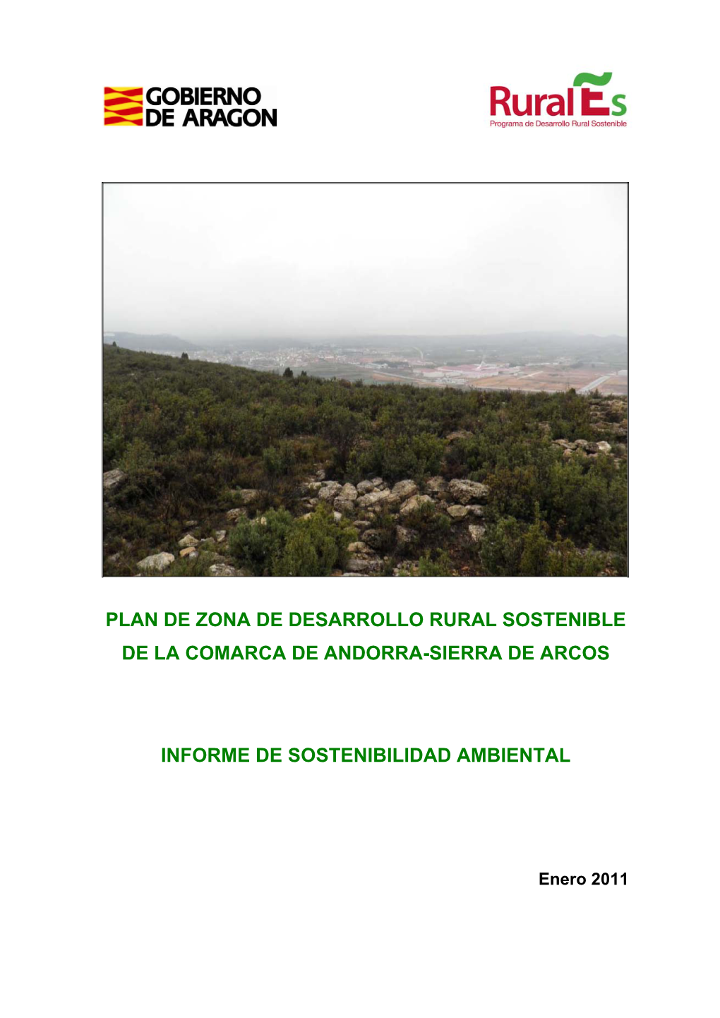 Plan De Zona De Desarrollo Rural Sostenible De La Comarca De Andorra-Sierra De Arcos