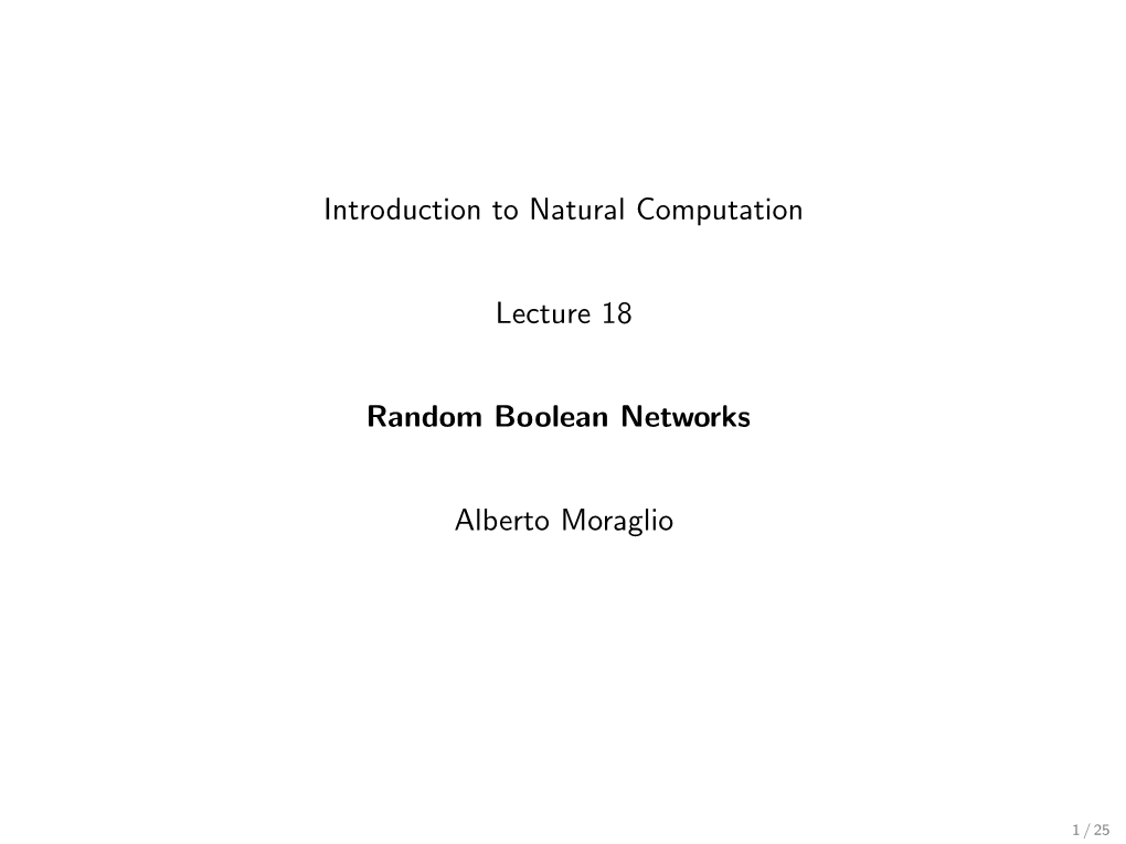 Introduction to Natural Computation Lecture 18 Random Boolean