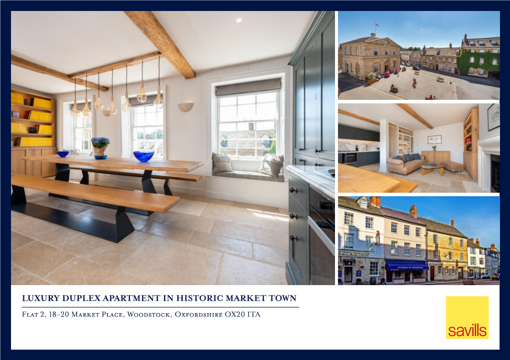 Flat 2, 18-20 Market Place, Woodstock, Oxfordshire OX20 1TA Luxury Duplex Apartment in Historic Market Town