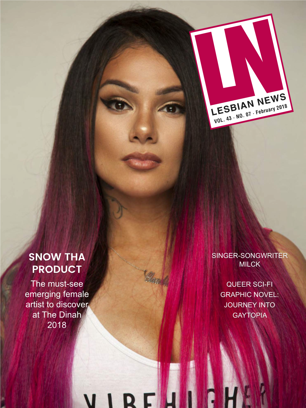 SNOW THA PRODUCT the Must-See Emerging Female Artist to Discover at the Dinah 2018 by Johanna Jensen