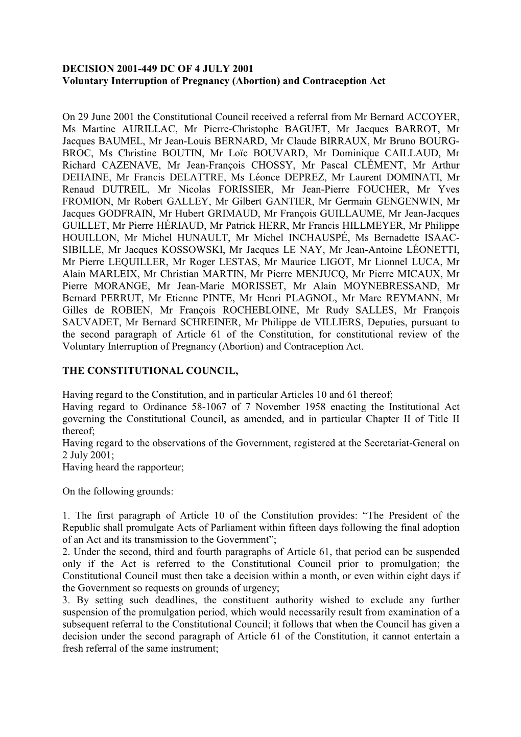 DECISION 2001-449 DC of 4 JULY 2001 Voluntary Interruption of Pregnancy (Abortion) and Contraception Act