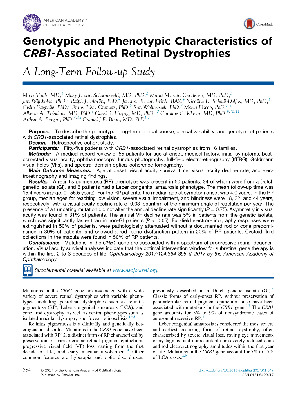 Genotypic and Phenotypic Characteristics of CRB1-Associated Retinal Dystrophies a Long-Term Follow-Up Study