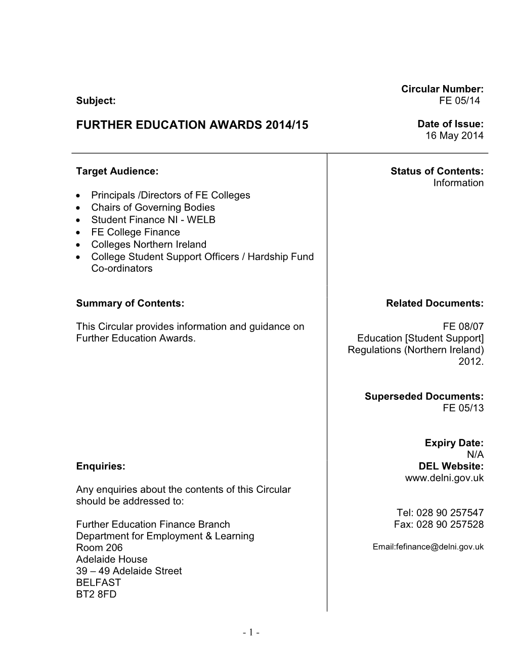 FURTHER EDUCATION AWARDS 2014/15 Date of Issue: 16 May 2014