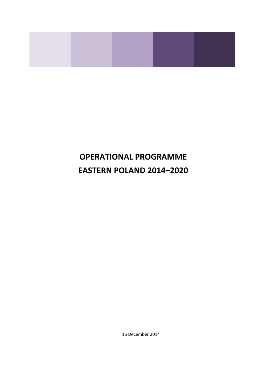 Operational Programme Eastern Poland 2014–2020