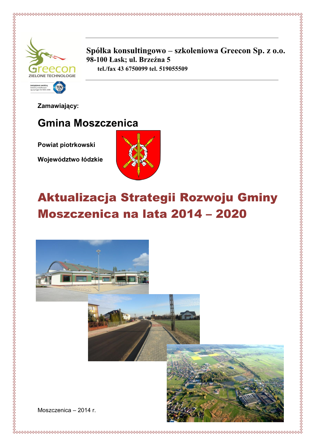 Aktualizacja Strategii Rozwoju Gminy Moszczenica Na Lata 2014 – 2020