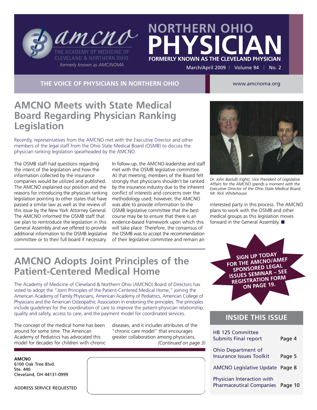 PHYSICIAN FORMERLY KNOWN AS the CLEVELAND PHYSICIAN Formerly Known As AMC/NOMA March/April 2009 | Volume 94 | No