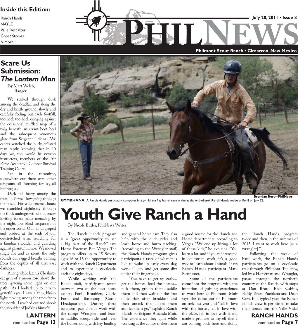 Youth Give Ranch a Hand the Night, Like Blind Trespassers of by Nicole Butler, Philnews Writer the Underworld