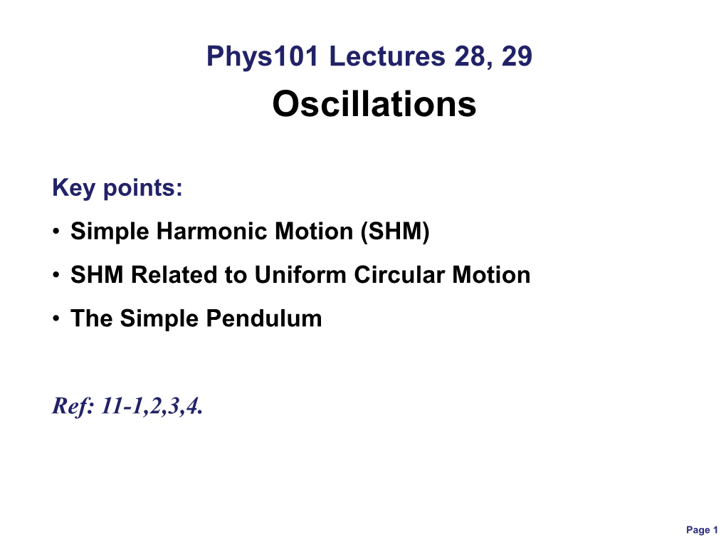 Lecture 28-29: Simple Harmonic Motion