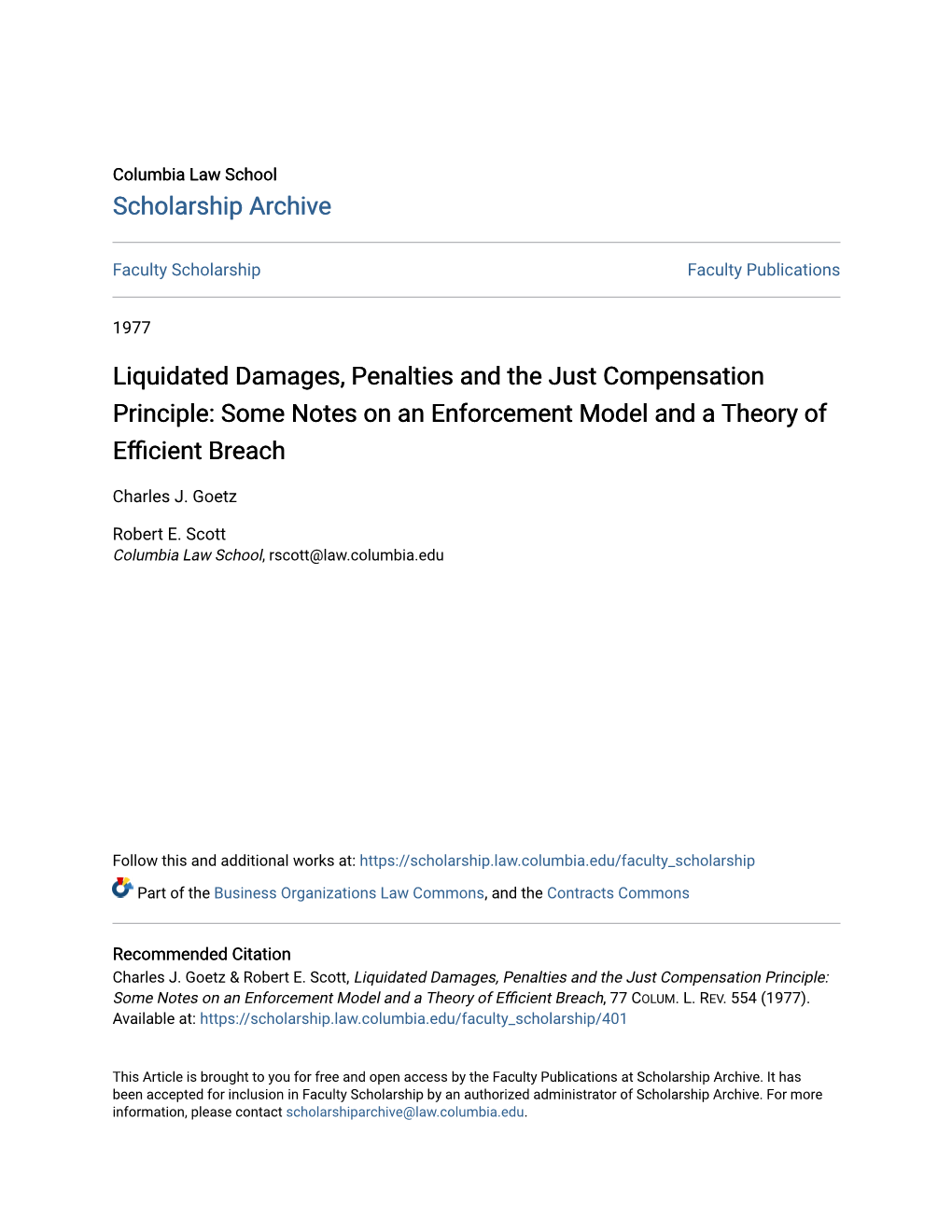 Liquidated Damages, Penalties and the Just Compensation Principle: Some Notes on an Enforcement Model and a Theory of Efficient Eachbr