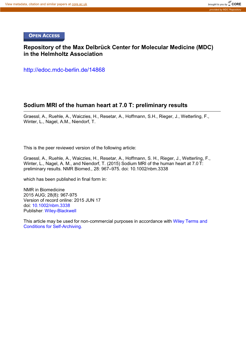 Sodium MRI of the Human Heart at 7.0 T: Preliminary Results