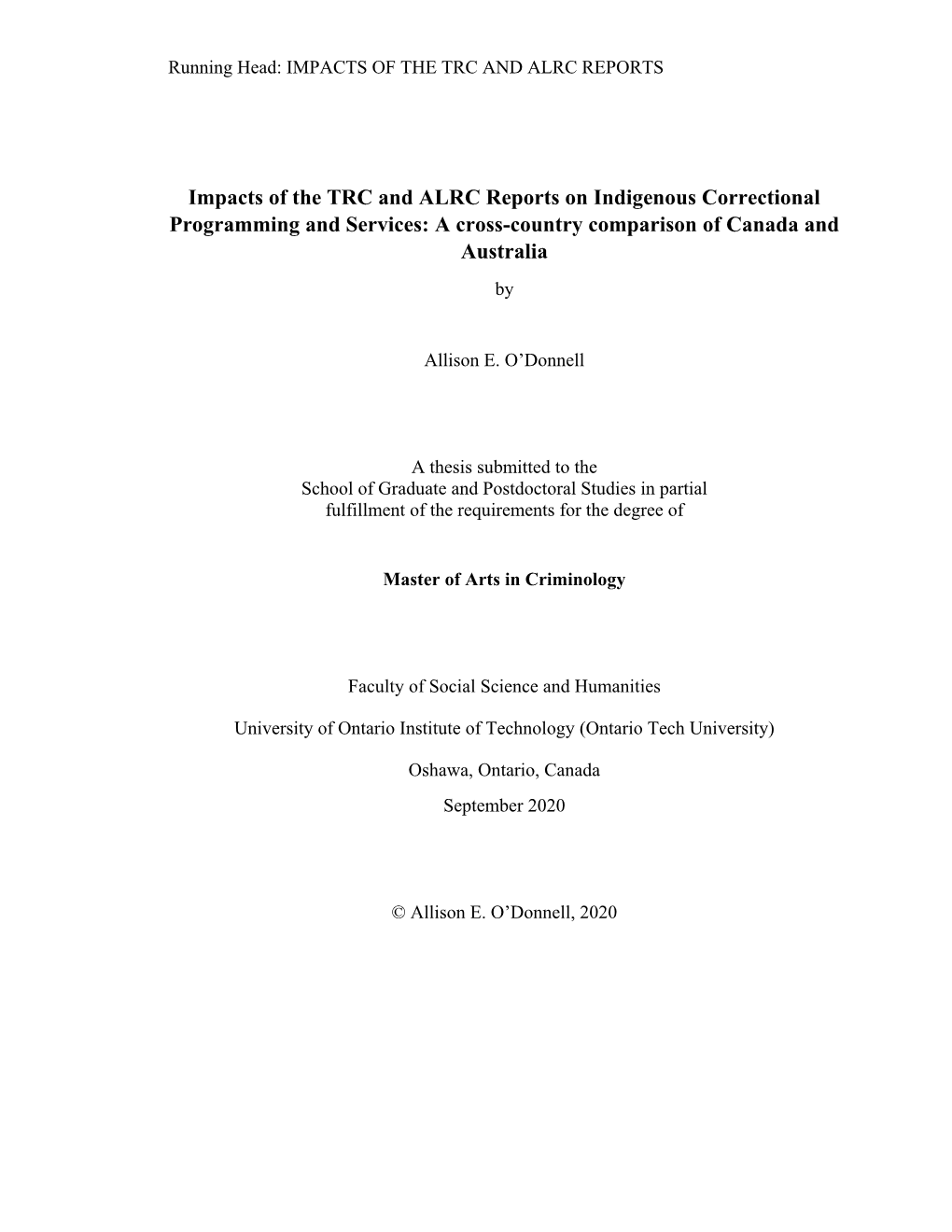 Impacts of the TRC and ALRC Reports on Indigenous Correctional Programming and Services: a Cross-Country Comparison of Canada and Australia By