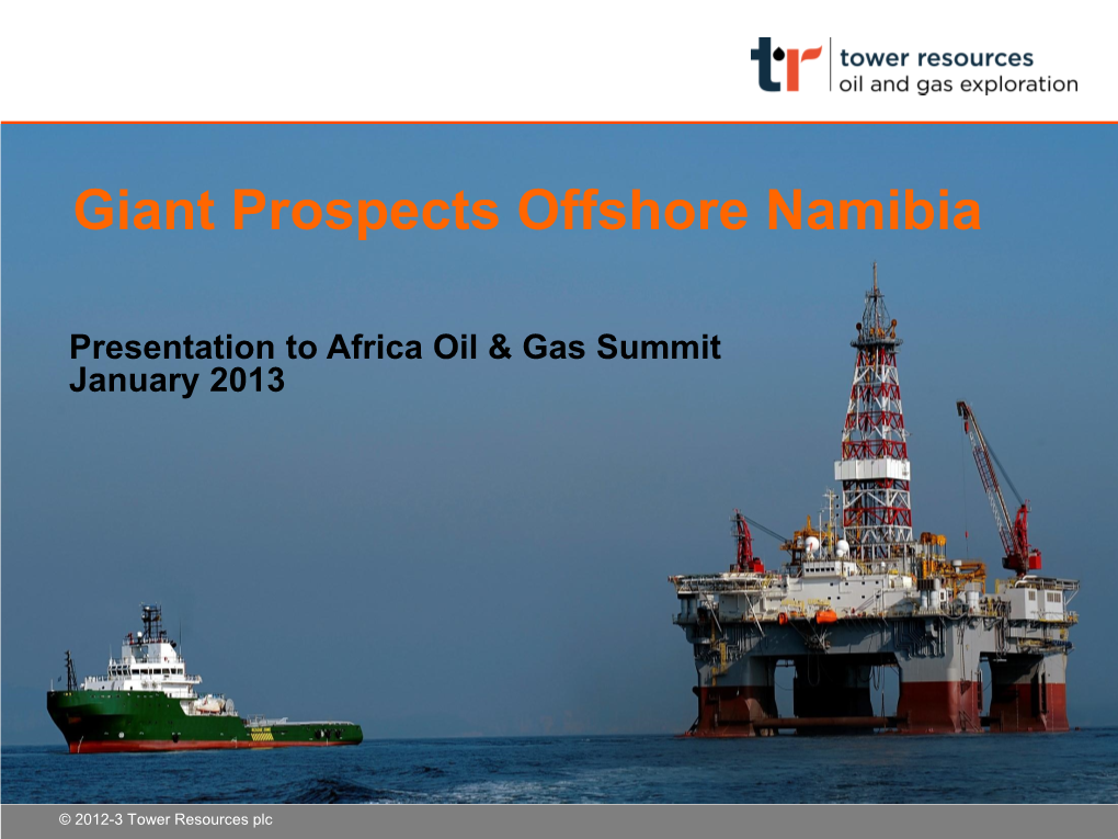 Presentation to the Africa Oil & Gas Summit 2013