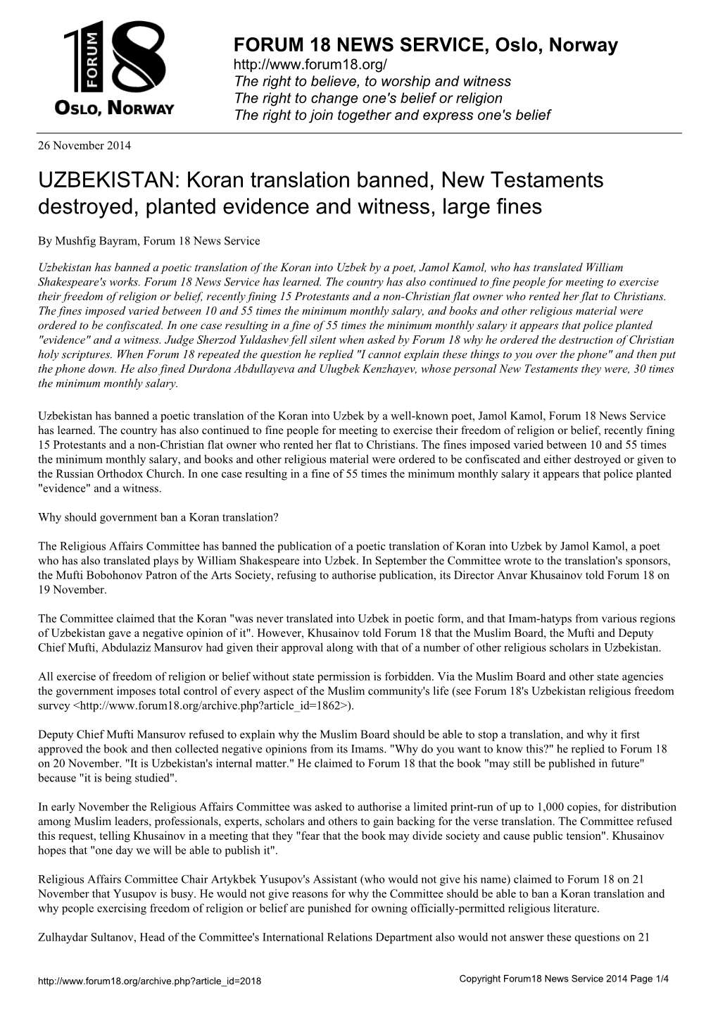 UZBEKISTAN: Koran Translation Banned, New Testaments Destroyed, Planted Evidence and Witness, Large Fines