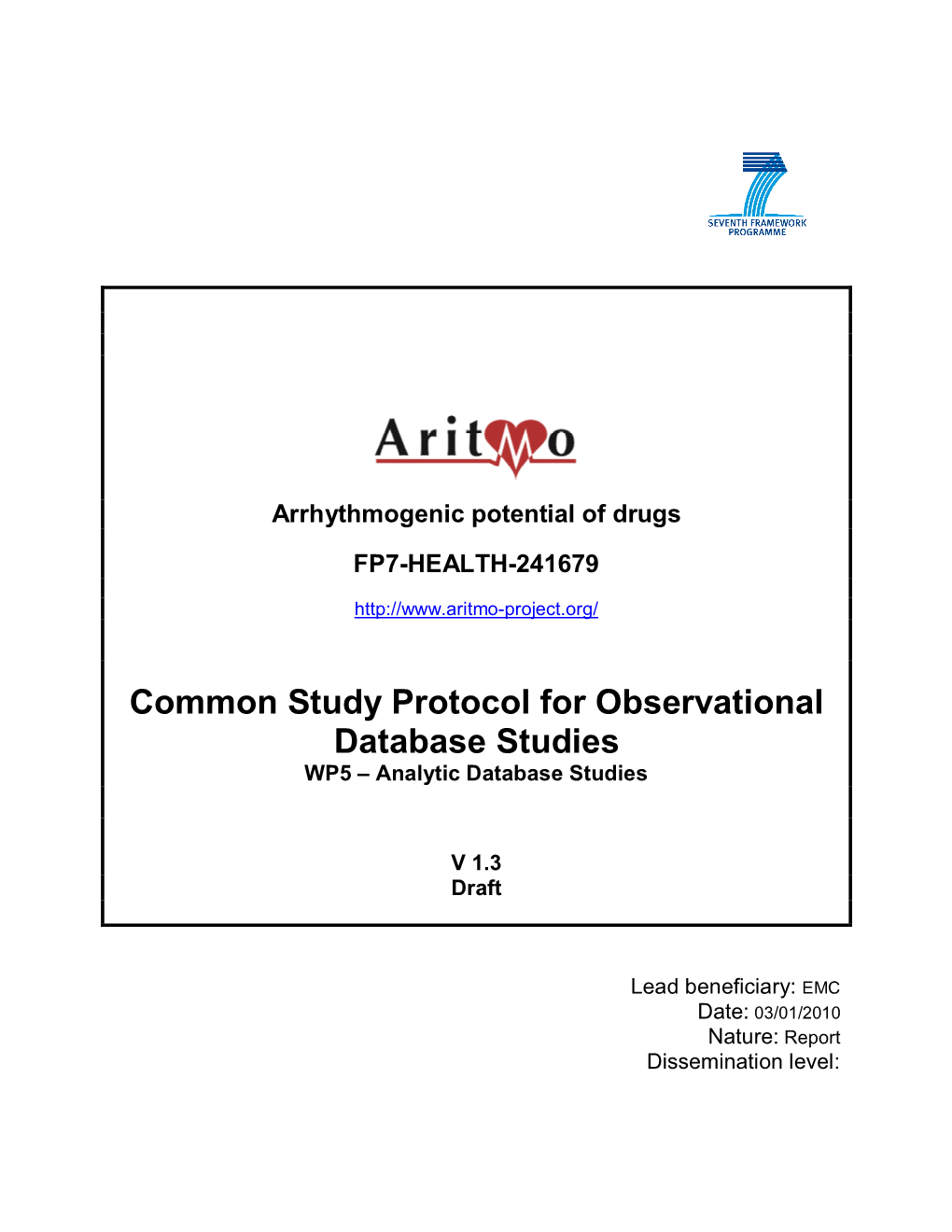 Common Study Protocol for Observational Database Studies WP5 – Analytic Database Studies