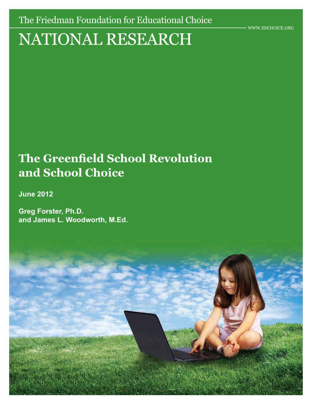 The Greenfield School Revolution and School Choice