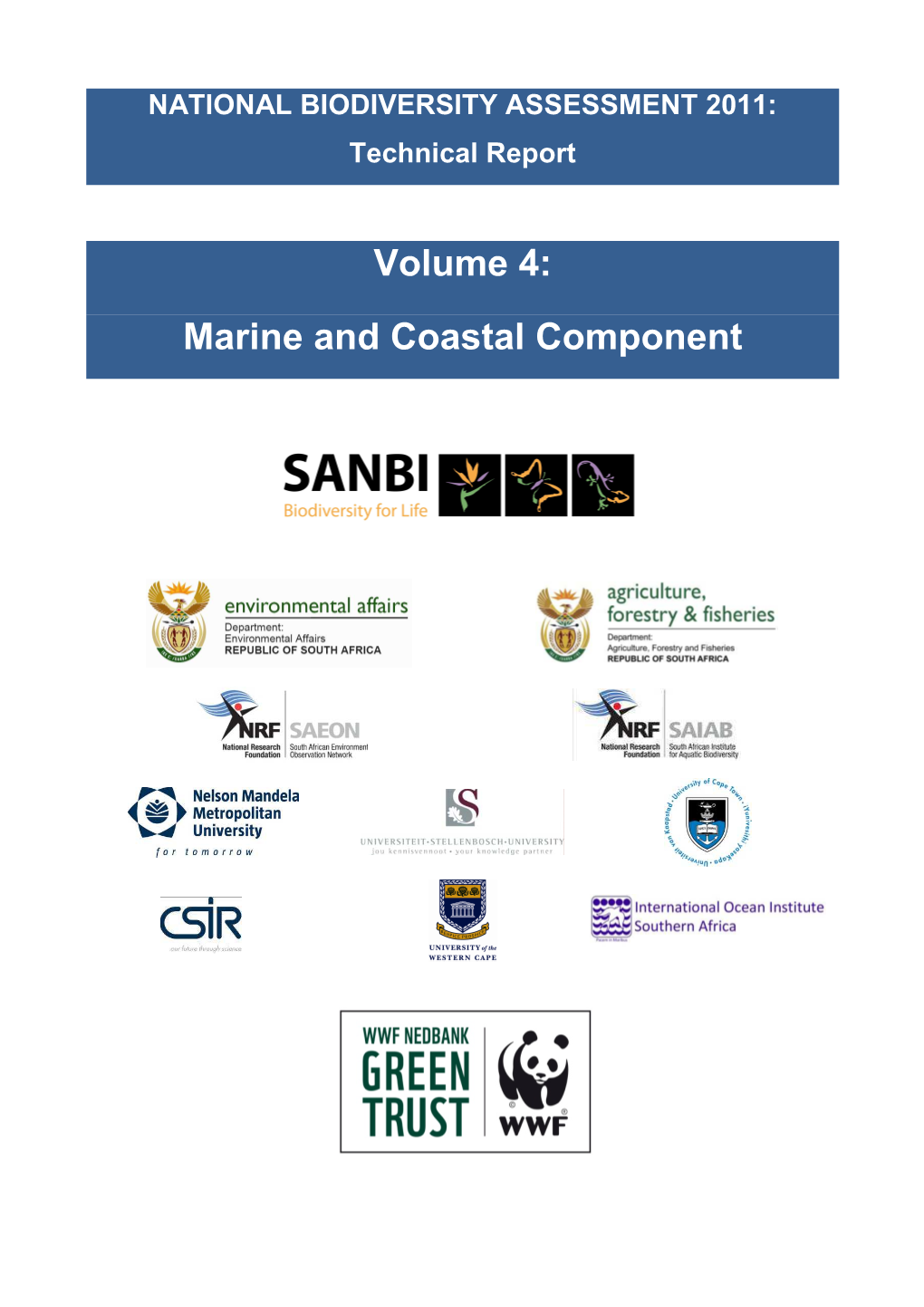 NATIONAL BIODIVERSITY ASSESSMENT 2011: Technical Report