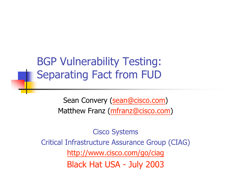 BGP Vulnerability Testing: Separating Fact from FUD