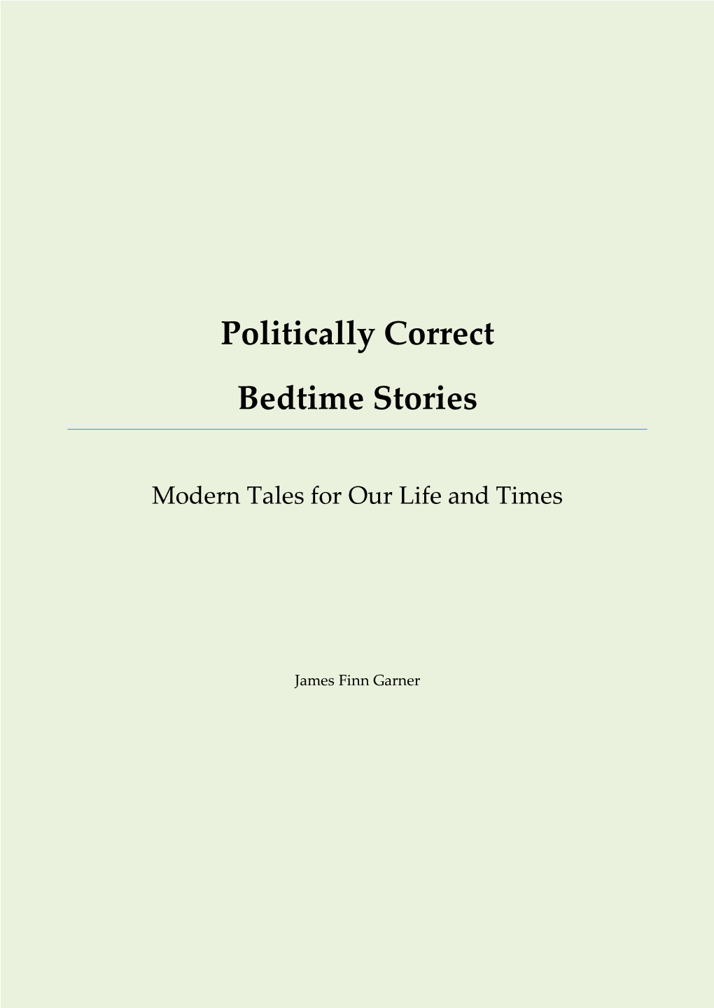 Politically Correct Bedtime Stories