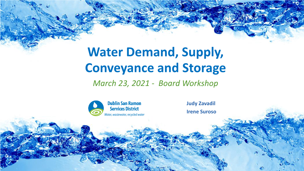 Recycled Water Are Included in the Budget Calculation and Must Also Meet Conservation Standards