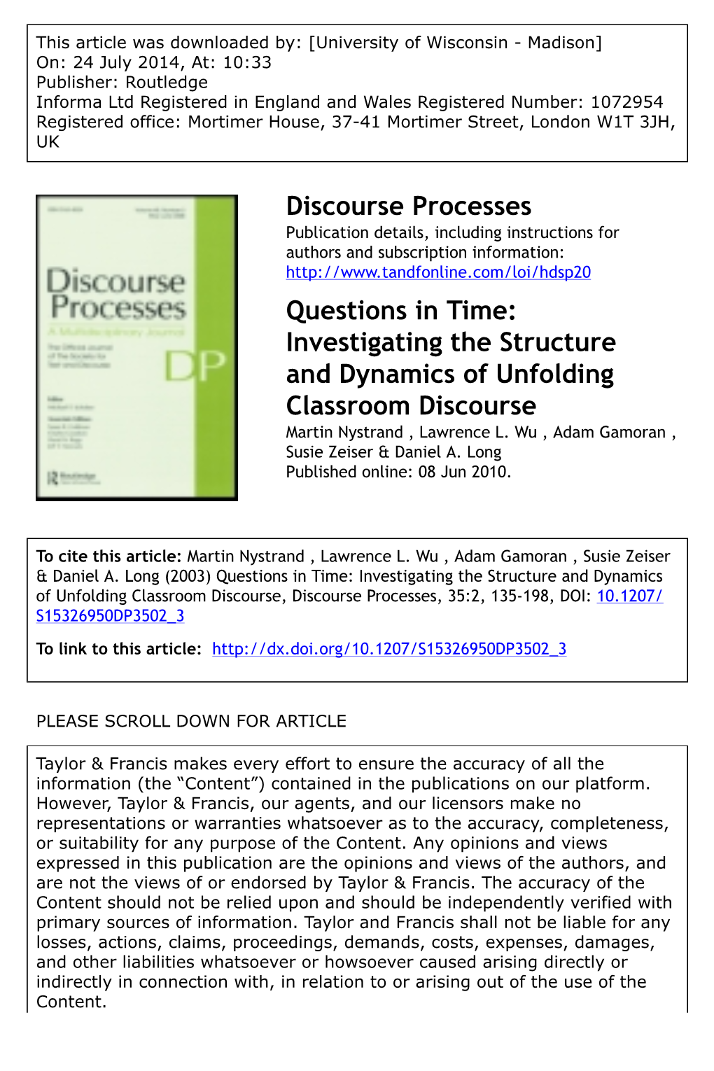 Discourse Processes Questions in Time