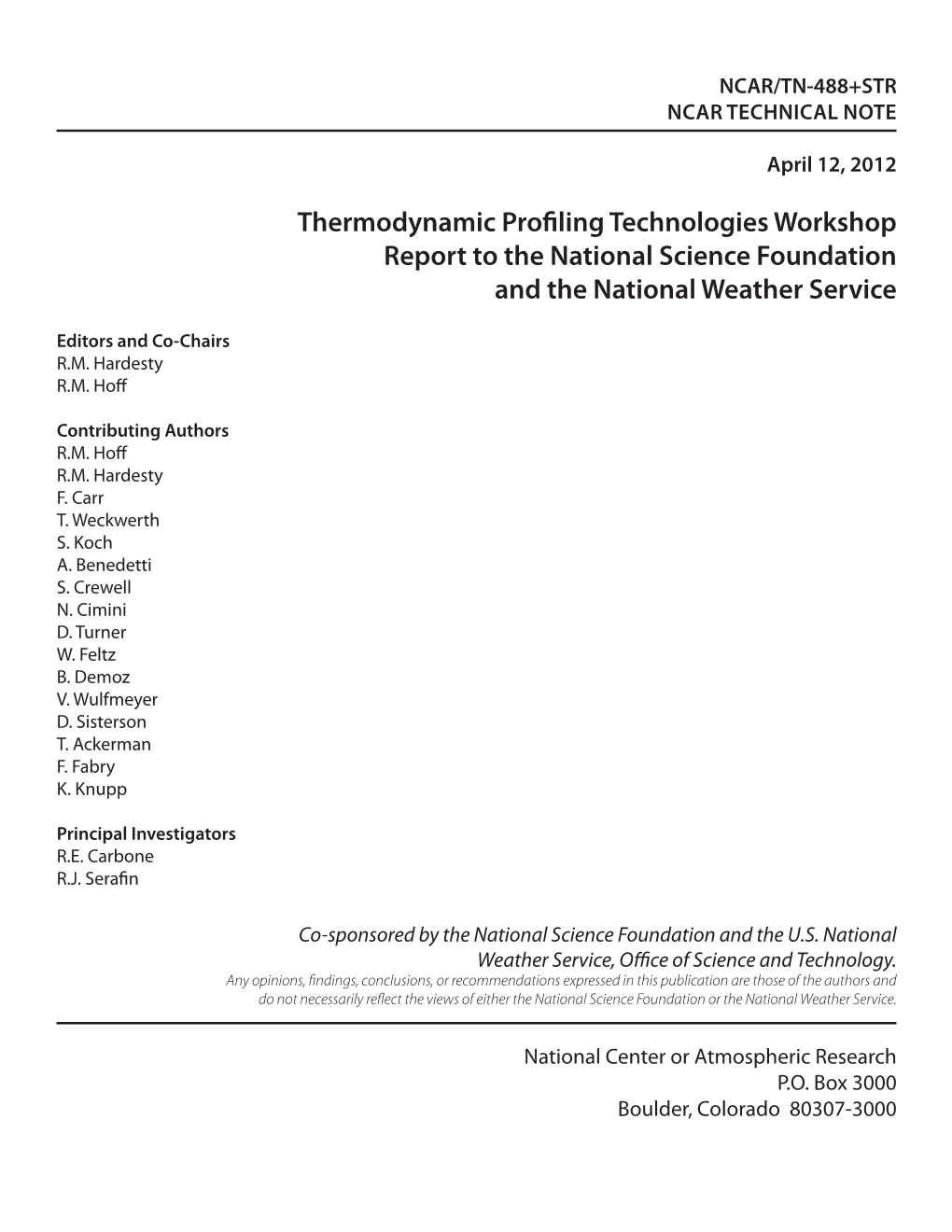 Thermodynamic Profiling Technologies Workshop Report to the National Science Foundation and the National Weather Service