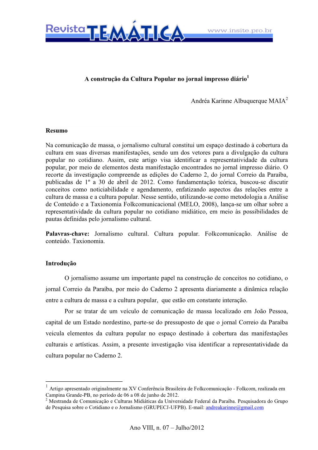 Ano VIII, N. 07 – Julho/2012 a Construção Da