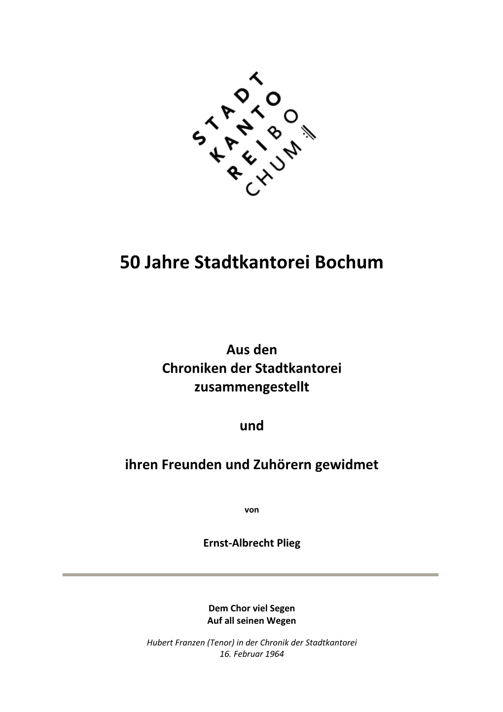 50 Jahre Stadtkantorei Bochum