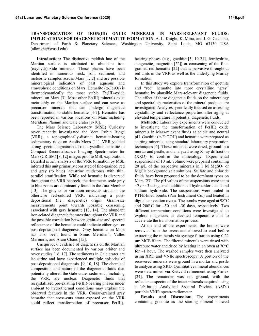 TRANSFORMATION of IRON(III) OXIDE MINERALS in MARS-RELEVANT FLUIDS: IMPLICATIONS for DIAGENETIC HEMATITE FORMATION. A. L. Knight, K