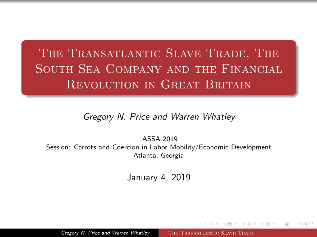 The Transatlantic Slave Trade, the South Sea Company and the Financial Revolution in Great Britain