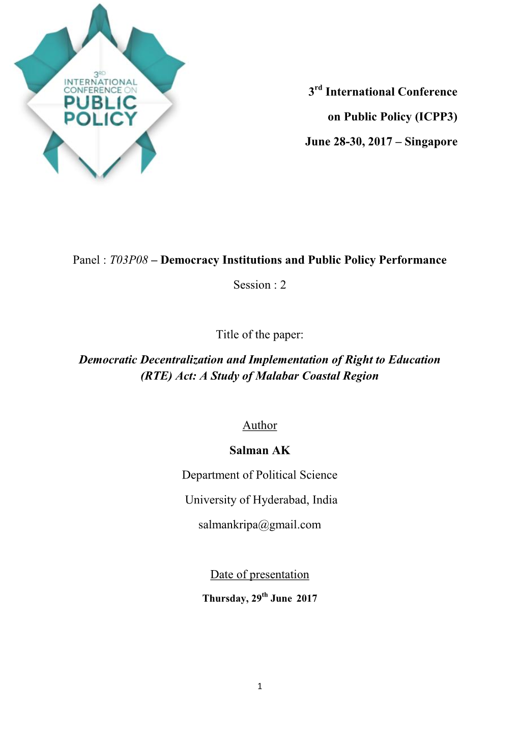 Democracy Institutions and Public Policy Performance