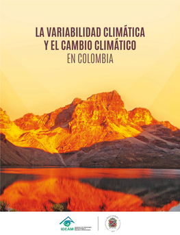 La Variabilidad Climática Y El Cambio Climático En Colombia