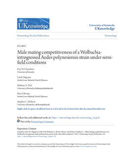 Male Mating Competitiveness of a Wolbachia-Introgressed Aedes Polynesiensis Strain Under Semi-Field Conditions" (2011)