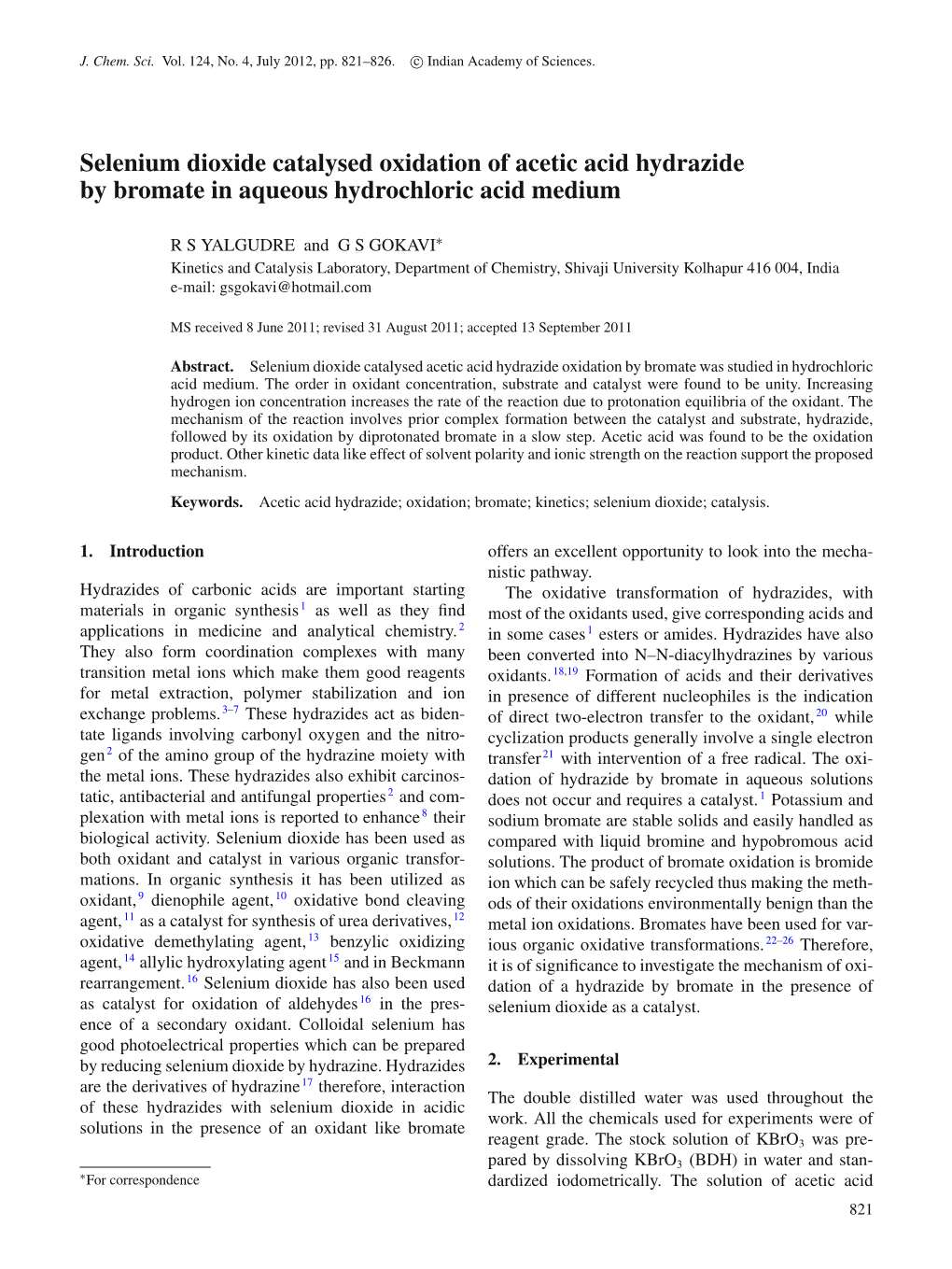 Selenium Dioxide Catalysed Oxidation of Acetic Acid Hydrazide by Bromate in Aqueous Hydrochloric Acid Medium
