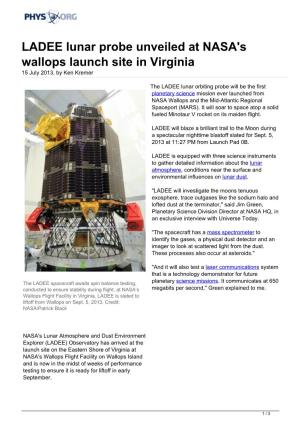 LADEE Lunar Probe Unveiled at NASA's Wallops Launch Site in Virginia 15 July 2013, by Ken Kremer