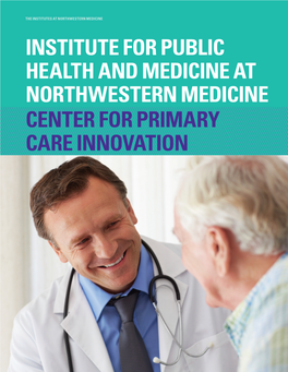 Center for Primary Care Innovation the Institutes at Northwestern Medicine