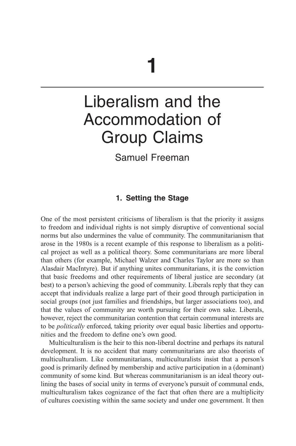 Liberalism and the Accommodation of Group Claims Samuel Freeman