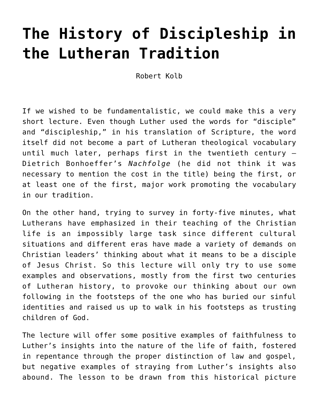 The History of Discipleship in the Lutheran Tradition