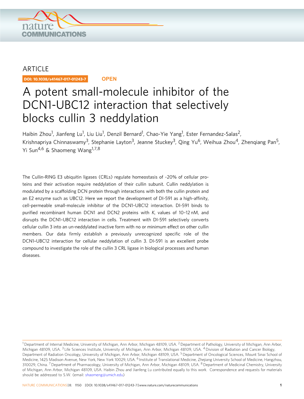 A Potent Small-Molecule Inhibitor of the DCN1-UBC12 Interaction That Selectively Blocks Cullin 3 Neddylation