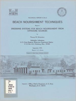 Beach Nourishment Techniques: Report 1: Dredging Systems For