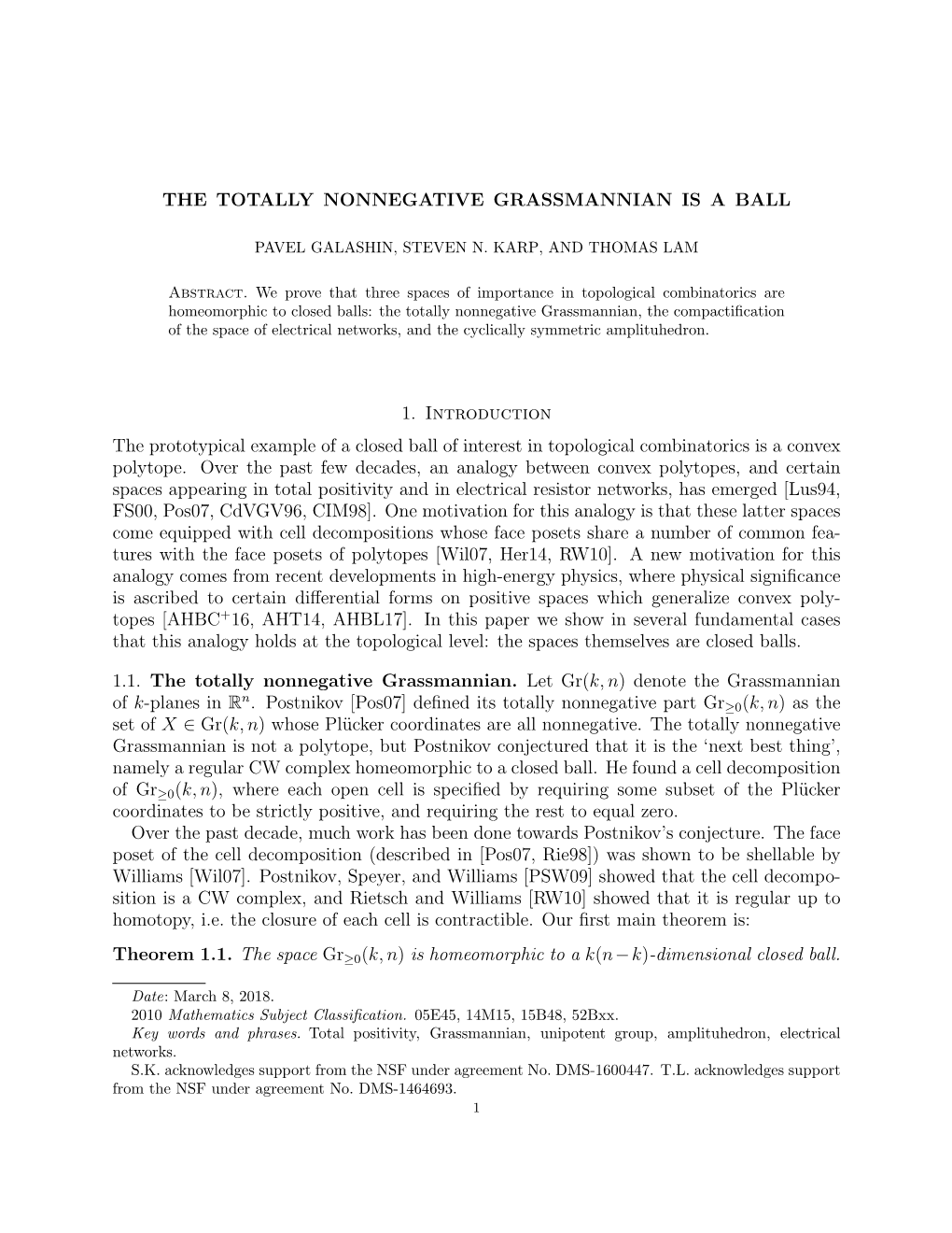 The Totally Nonnegative Grassmannian Is a Ball 11