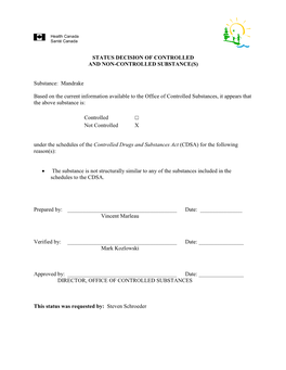 Status Decision of Controlled and Non-Controlled Substance(S)