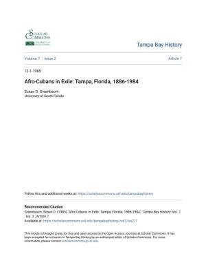 Afro-Cubans in Exile: Tampa, Florida, 1886-1984