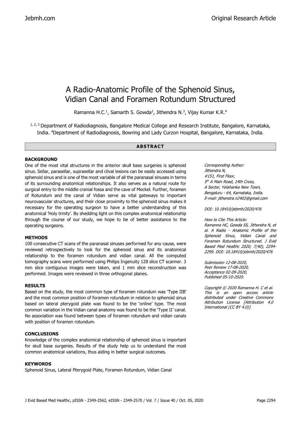 A Radio-Anatomic Profile of the Sphenoid Sinus, Vidian Canal and Foramen Rotundum Structured