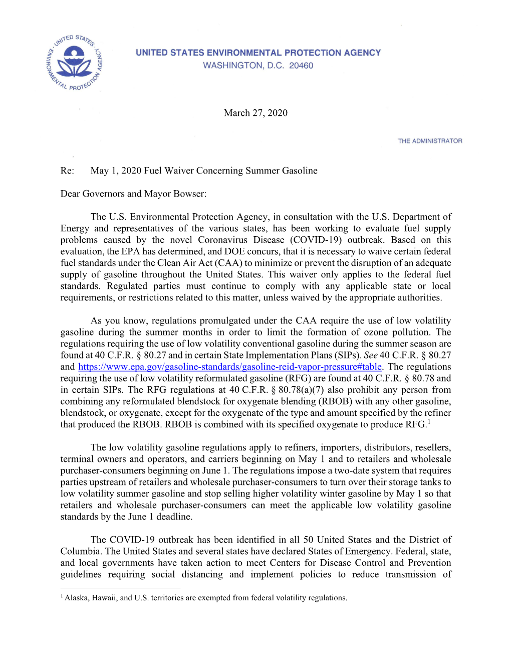 May 1, 2020 Fuel Waiver Concerning Summer Gasoline Dear Governors