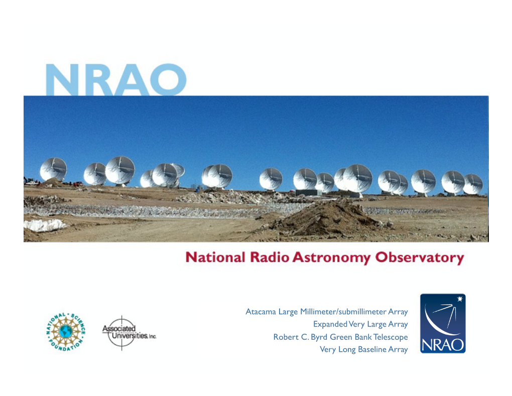Atacama Large Millimeter/Submillimeter Array Expanded Very Large Array Robert C