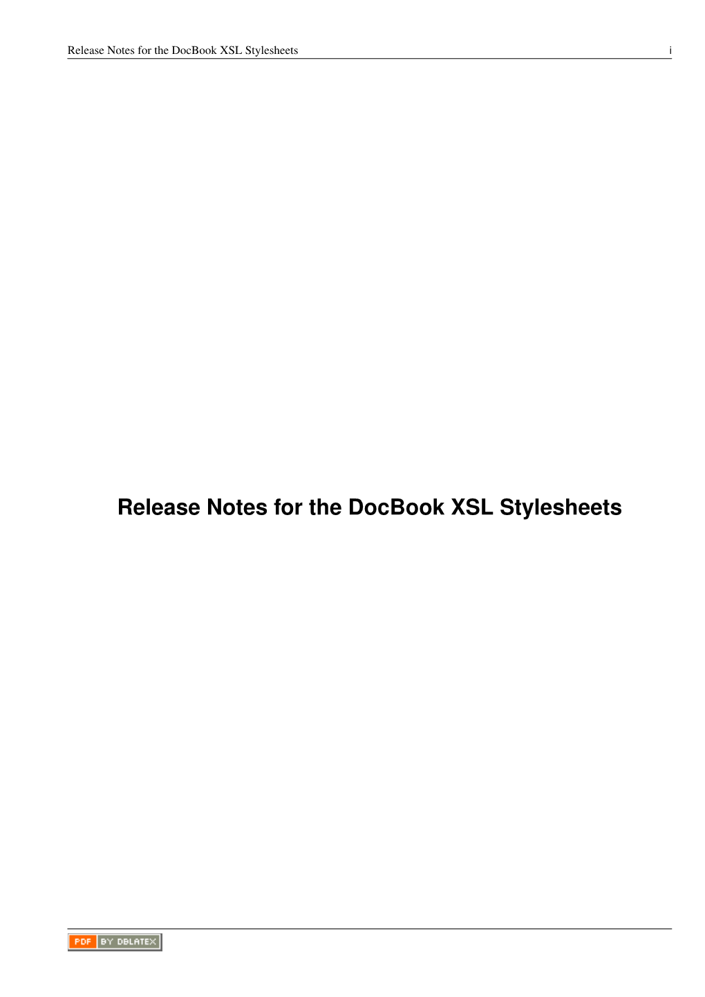Release Notes for the Docbook XSL Stylesheets I