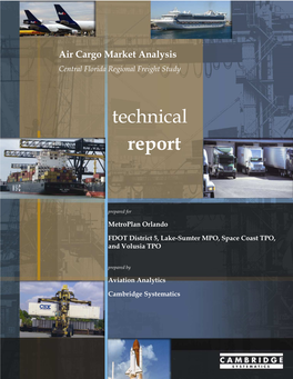 Air Cargo Market Analysis Central Florida Regional Freight Study