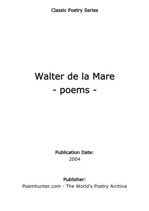 Walter De La Mare - Poems
