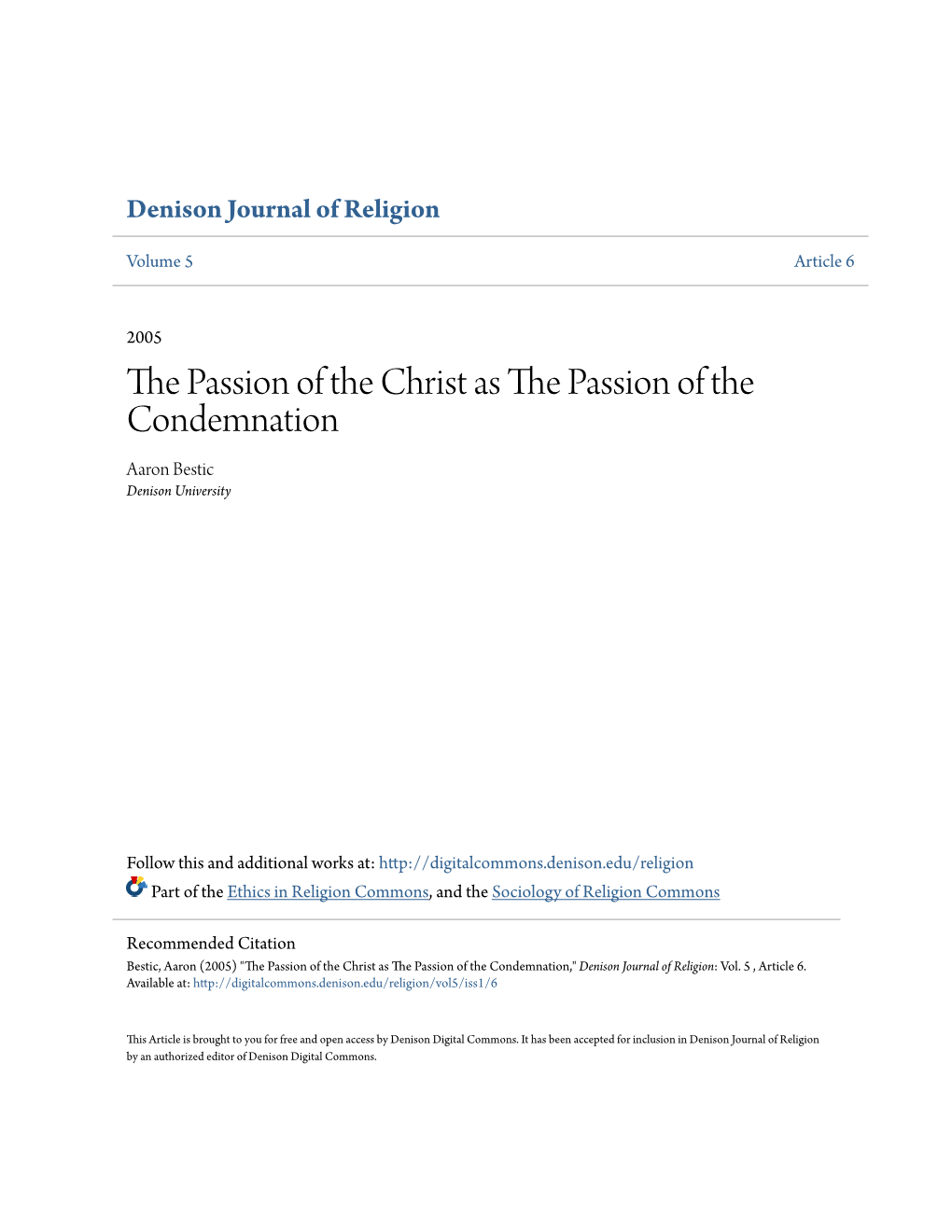 The Passion of the Christ As the Passion of the Condemnation